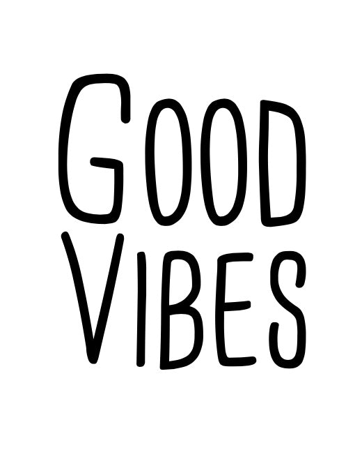 Good Vibes- Label
