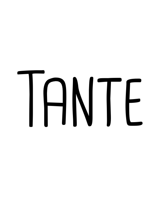 Tante- Label