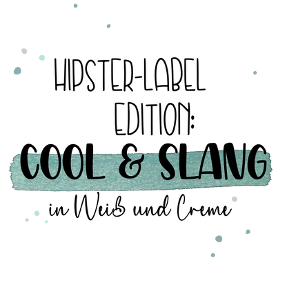 Cool &amp; Slang Edition - 100% Polyester Weiß - Label