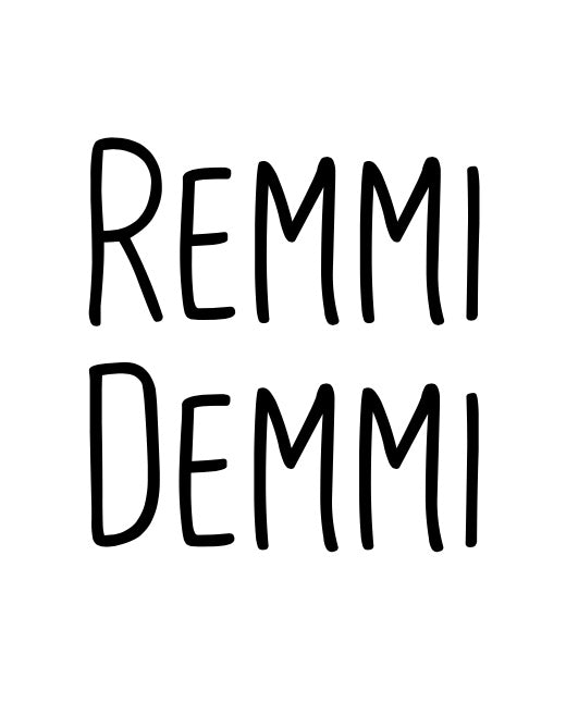 Remmi Demmi - Label