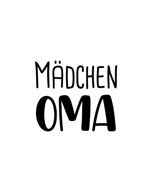 Mädchen Oma - Label