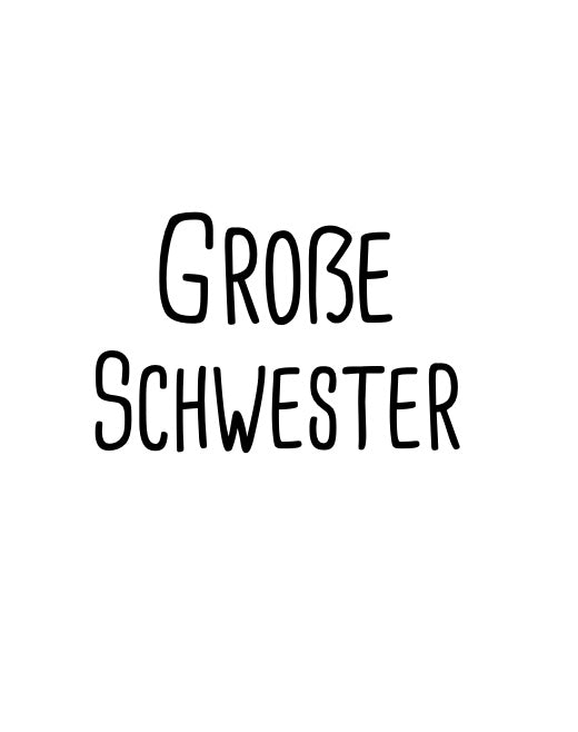 Große Schwester - Label