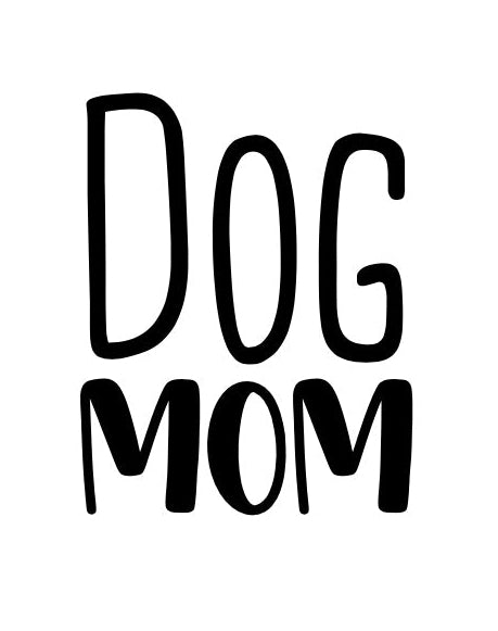 Dog Mom - Label