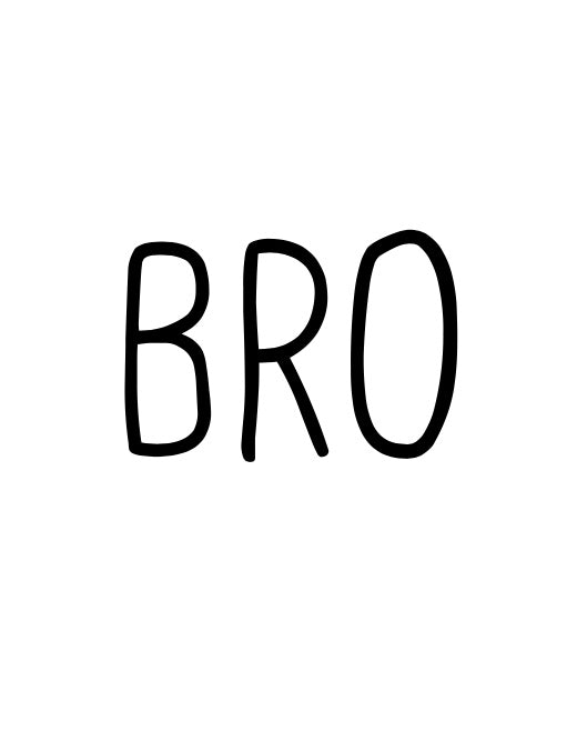 BRO - Label